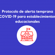 Protocolo de Alerta Temprana de COVID-19