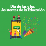 Imagen animada de celebración para el día de los y las asistentes de la educación